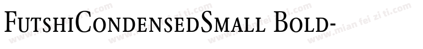 FutshiCondensedSmall Bold字体转换